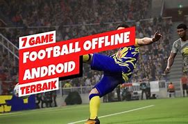 Game Sepak Bola Terbaik Offline