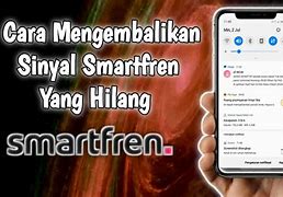 Kenapa Sinyal Smartfren Hilang